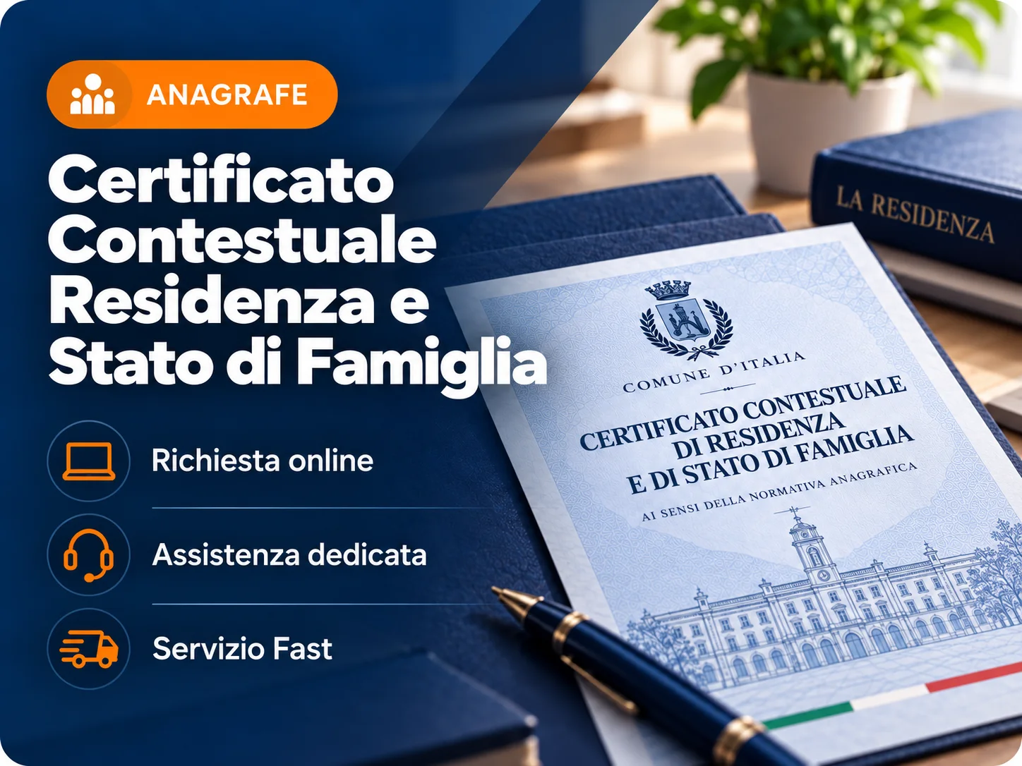 Certificato Contestuale di Residenza e di Stato di Famiglia